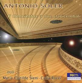 Soler, A: Concertos (6) for two harpsichords