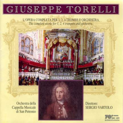 Torelli: Musica per tromba, archi e basso continuo