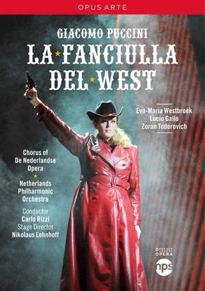 Puccini: La fanciulla del West