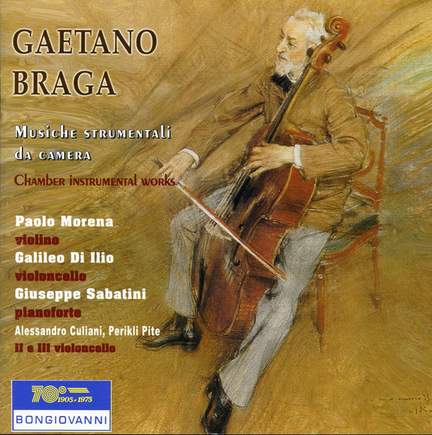 Gaetano Braga: Chamber Works