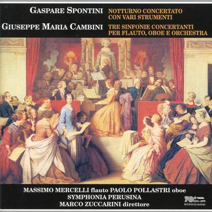 Spontini: Notturno Concertato