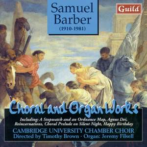 Barber: Choral & Organ Works