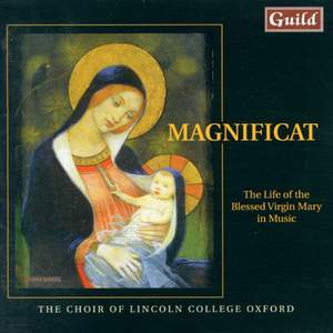 Magnificat: The Life of the Blessed Virgin Mary in Music