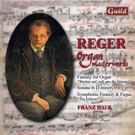 Reger: Organ Masterworks