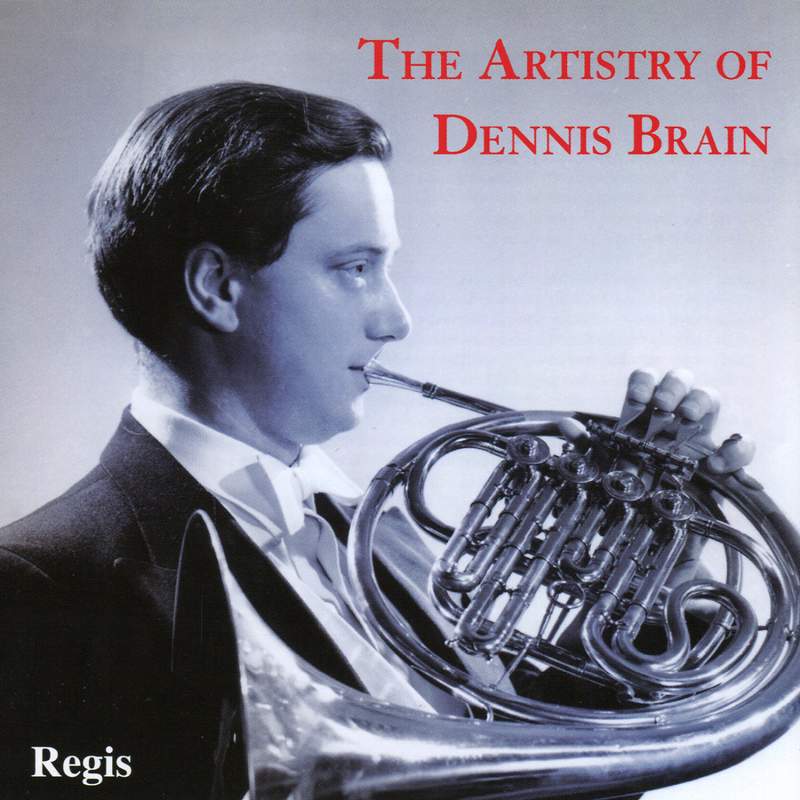 Dennis Brain: The Horn Player - Warner Classics: 2060102