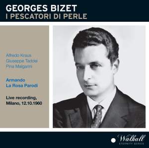 Bizet: I Pescatori di Perle