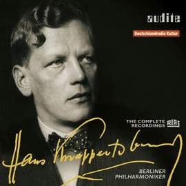 Edition Hans Knappertsbusch & Berliner Philharmoniker