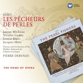 Bizet: Les Pêcheurs de Perles