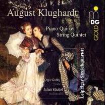 August Klughardt: Piano Quintet & String Quintet