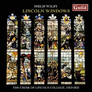 Philip Wilby: Lincoln Windows