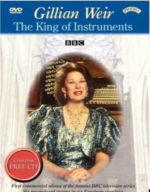 Gillian Weir: The King of Instruments