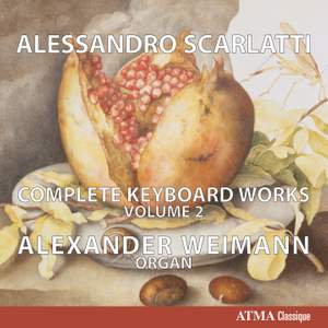 Alessandro Scarlatti - Complete Keyboard Works, Volume 2