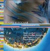 Giel Vleggaar: Orchestral Works