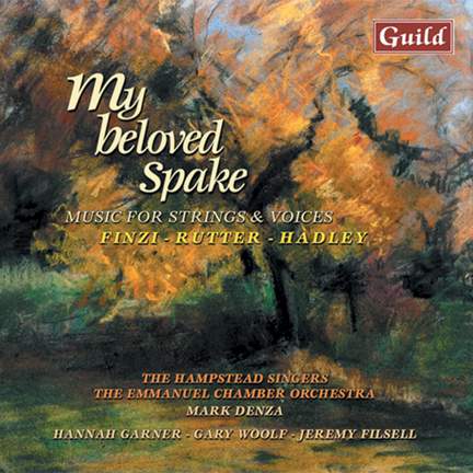My Beloved Spake: Music for Strings & Voices