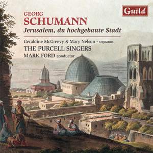 Georg Schumann: Jerusalem, du hochgebaute Stadt