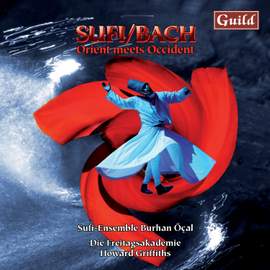 Sufi/Bach: Orient Meets Occident