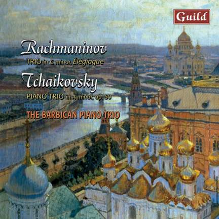 Rachmaninov & Tchaikovsky: Piano Trios