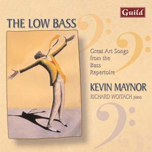 The Low Bass: Great Art Songs from the Bass Repertoire