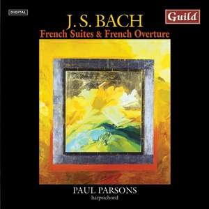JS Bach: French Suites & French Overture
