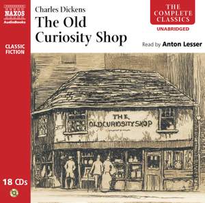 Charles Dickens: The Old Curiosity Shop (unabridged)