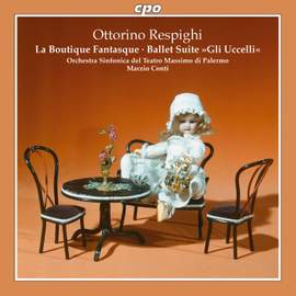 Respighi: La Boutique Fantasque