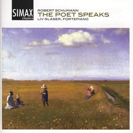 Schumann: The Poet Speaks