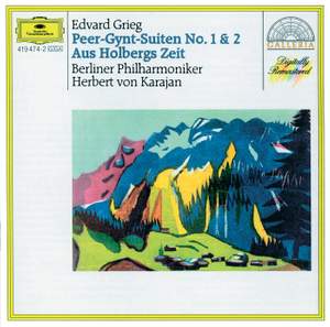 Grieg: Holberg and Peer Gynt Suites