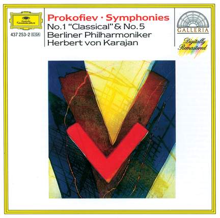 Prokofiev: Symphonies No. 1 & 5