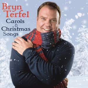 Bryn Terfel: Carols and Christmas Songs