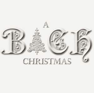 A Bach Christmas