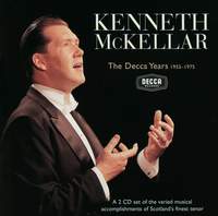 Kenneth McKellar: The Decca Years 1955-1975