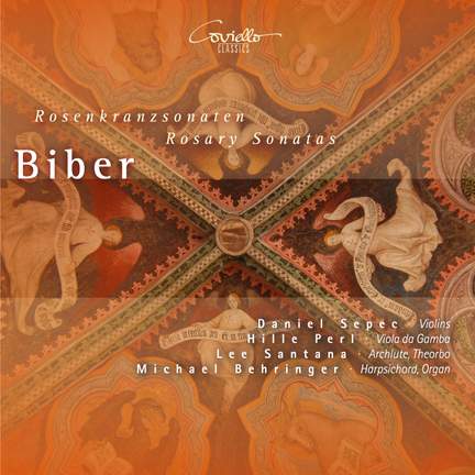 Biber: The Rosary Sonatas