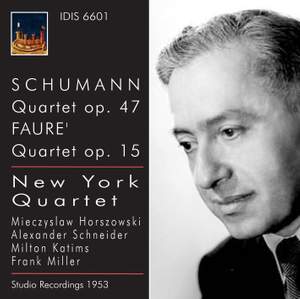 Schumann & Fauré: Piano Quartets