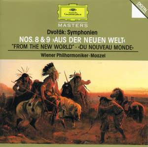 Dvorak: Symphonies Nos. 8 & 9