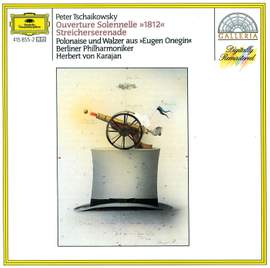 Tchaikovsky: 1812 Overture and Serenade for Strings