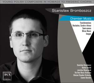 Bromboszcz: Chamber Music