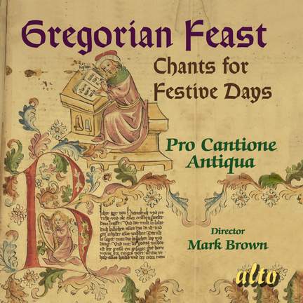 Gregorian Feast: Chants for Festive Days