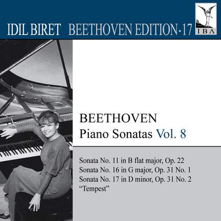 Idil Biret Beethoven Edition - Volume 17