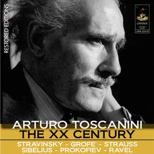 Arturo Toscanini: the XX Century