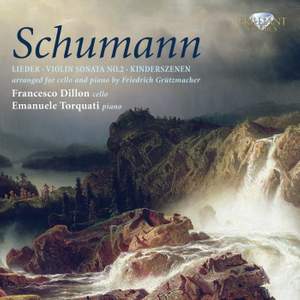Schumann: Music for Cello and Piano Volume 1