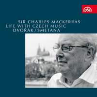 Life with Czech Music - Smetana & Dvorak