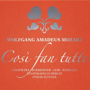 Mozart: Così fan tutte, K588