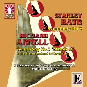 Stanley Bate & Richard Arnell: Symphonies