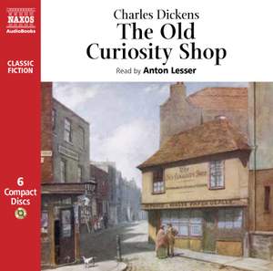 Charles Dickens: The Old Curiosity Shop (abridged)