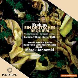 Brahms: Ein Deutsches Requiem, Op. 45