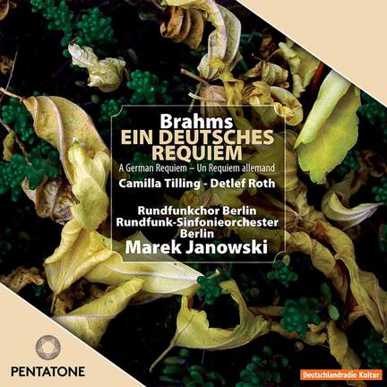 Brahms: Ein Deutsches Requiem, Op. 45