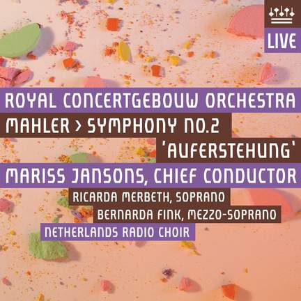 Mahler: Symphony No. 2 'Resurrection'