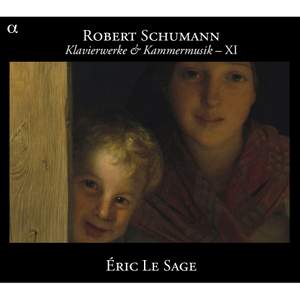 Schumann - Piano Works & Chamber Music XI