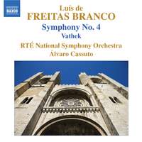 Freitas Branco - Orchestral Works Volume 4