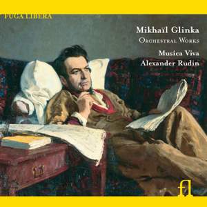 Glinka: Orchestral Works